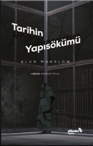 Tarihin Yapısökümü Alun Munslow