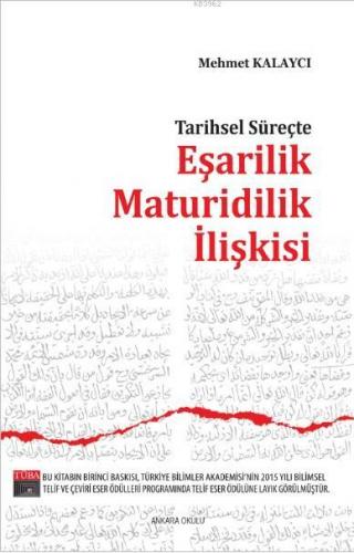 Tarihsel Süreçte Eşarilik Maturidilik İlişkisi