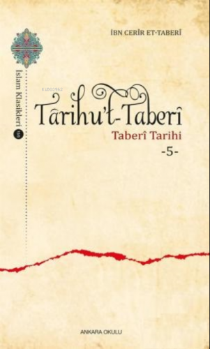 Tarihu't - Taberi - Taberi Tarihi 5 İbn Cerir et- Taberi