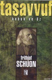 Tasavvuf Frithjof Schuon