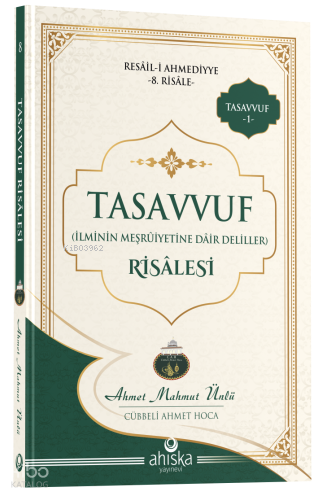 Tasavvuf Risalesi Ahmet Mahmut Ünlü