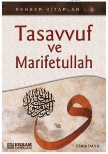 Tasavvuf Ve Marifetullah