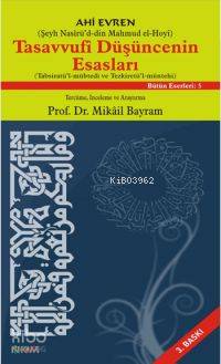 Tasavvufi Düşüncenin Esasları Mikâil Bayram