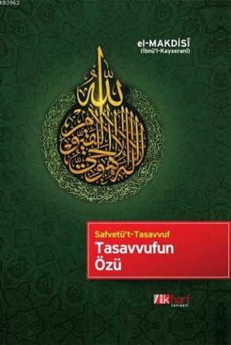 Tasavvufun Özü İbn Kudame el-Makdisi