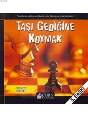 Taşı Gediğine Koymak