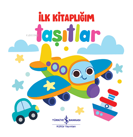 Taşıtlar ;İlk Kitaplığım