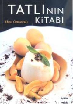 Tatlının Kitabı Ebru Omurcalı