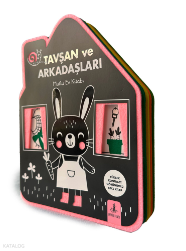 Tavşan ve Arkadaşları;Mutlu Ev Kitabı