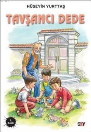 Tavşancı Dede Hüseyin Yurttaş