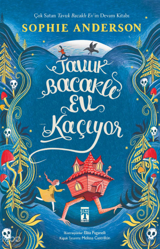 Tavuk Bacaklı Ev Kaçıyor Sophie Anderson