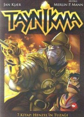 Taynikma 7; Henzel'in Tuzağı