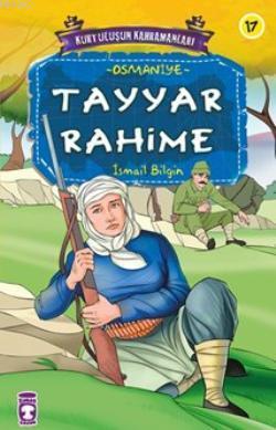 Tayyar Rahime İsmail Bilgin