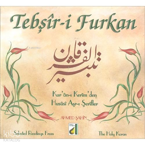 Tebşîr-i Furkan Ahmed Şahin