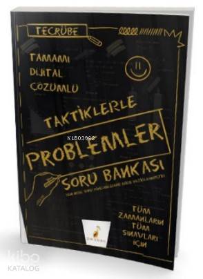 Tecrübe Taktiklerle Problemler Tamamı Dijital Çözümlü Soru Bankası Kol
