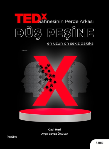 TEDX Sahnesinin Perde Arkası-Düş Peşine En Uzun On Sekiz Dakika Gazi H