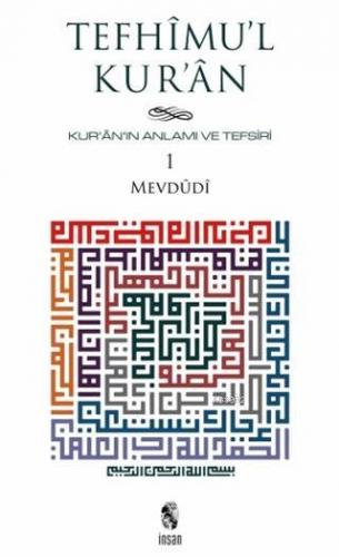 Tefhimu'l-Kur'an Kur'an'ın Anlamı ve Tefsiri (7 Cilt Takım); (Küçük Bo