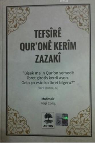 Tefsire Qur'One Kerim Zazaki (Ciltli) Kolektif