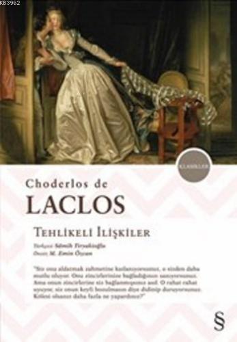 Tehlikeli İlişkiler Choderlos De Laclos