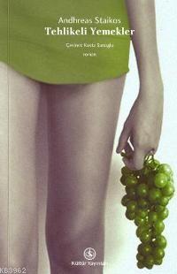 Tehlikeli Yemekler