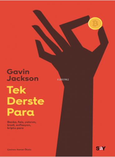 Tek Derste Para;Banka, Faiz, Yatırım, Kredi, Enflasyon, Kripto Para
