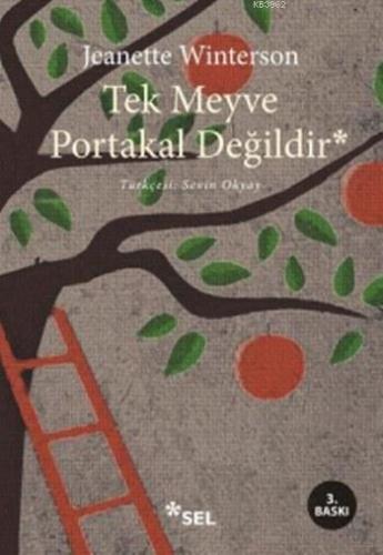 Tek Meyve Portakal Değildir