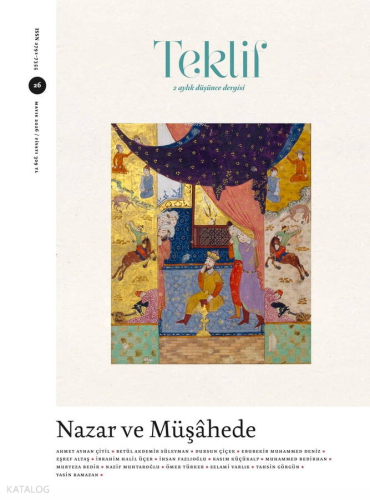 Teklif 26. Sayı;Nazar ve Müşâhede
