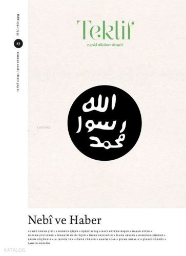 Teklif Dergisi Sayı: 27;Nebî ve Haber