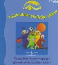 Teletubbiler Yürüyüşe Çıkıyor