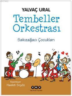 Tembeller Orkestrası Yalvaç Ural