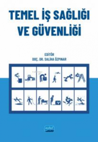 Temel İş Sağlığı ve Güvenliği