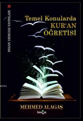 Temel Konularda Kur'an Öğretisi Mehmet Alagaş