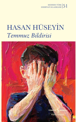 Temmuz Bildirisi - Ciltli Hasan Hüseyin