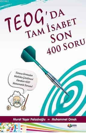 Teog'da Tam İsabet Son 400 Soru
