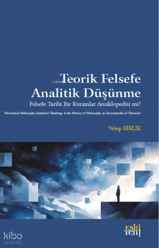 Teorik Felsefe Analitik Düşünme Vehip Birlik