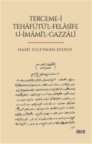 Terceme -İ Tehafütü’l-Felasife Lİ-İmami’L Gazzali