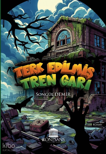 Terk Edilmiş Tren Garı Songül Demir