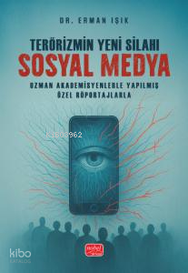 Terörizmin Yeni Silahı Sosyal Medya