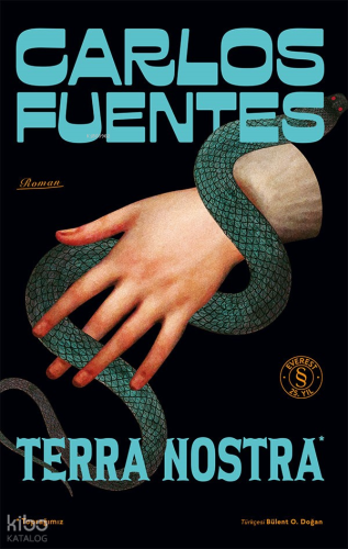 Terra Nostra;Toprağımız Carlos Fuentes