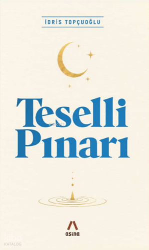Teselli Pınarı İdris Topçuoğlu