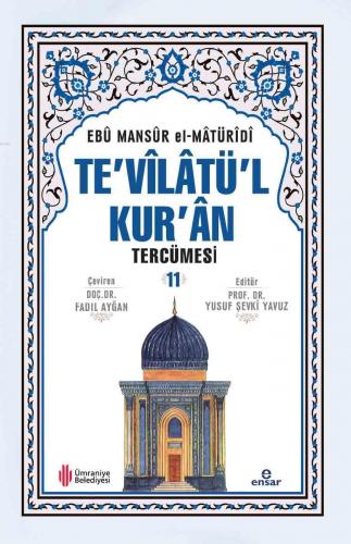 Te'vîlâtül Kur'ân Tercümesi 11 Ebu Mansur El-Matüridi