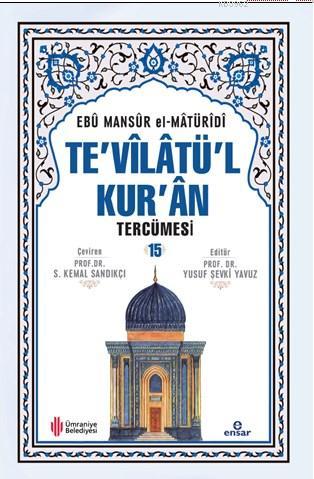 Te'vîlâtül Kur'ân Tercümesi 15 Ebu Mansur El-Matüridi