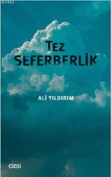 Tez Seferberlik Ali Yıldırım