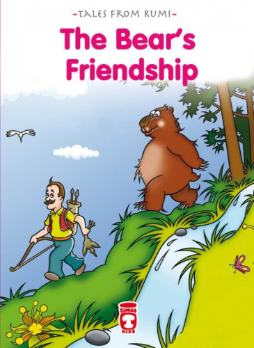 The Bears Friendship - Ayının Dostluğu (İngilizce) Nefise Atçakarlar