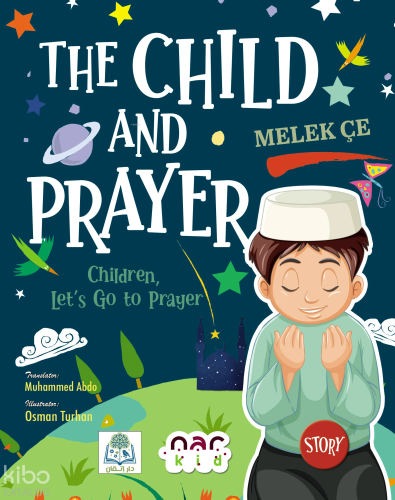 The Child and Prayer - Children, Let’s Go to Prayer Melek Çe