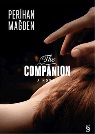 The Companion a Novel Perihan Mağden