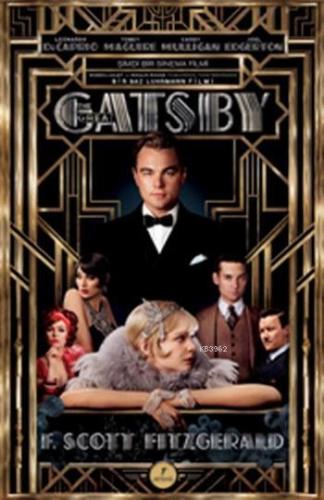 The Great Gatsby; Bir Caz Çağı Romanı Kolektif