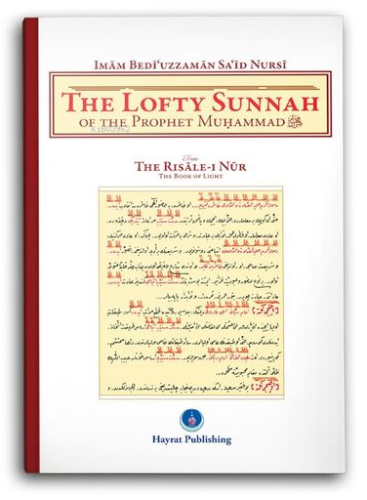The Lofty Sunnah of The Prophet Muhammad (Sünneti Seniye) Bediüzzaman 