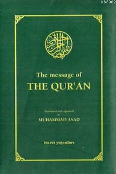 The Massage Of The Qur'an Muhammed Esed