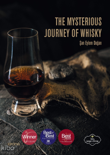 The Mysterious Journey Of Whisky (Ciltli) Şan Eylem Doğan