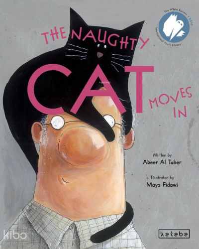 The Naughty Cat Moves in (Ciltli) Abeer Al Taher